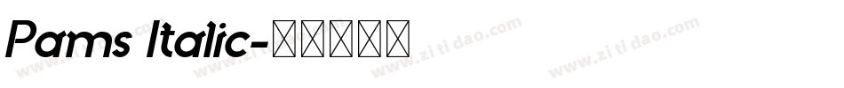 Pams Italic字体转换